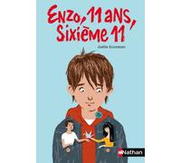 Joëlle Ecormier – Enzo, 11 ans, sixième 11 – Roman junior dès 9 ans – Broché