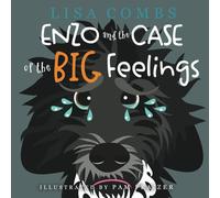 Enzo and the Case of the Big Feelings