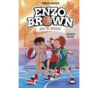 Enzo Brown: Boig pel bàsquet 2 - Un destí en joc