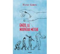 Enzo, le nouveau Messie - Victor Gomes - novum publishing - broché - Roman