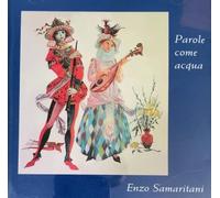 Enzo Samaritani - Parole Come Acqua - Poesia Italiana, Musica Di Enzo Samaritani