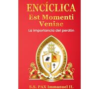 Enzyklika. Est momento veniae: La importancia del perdón