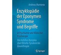 Enzyklopädie Der Eponymen Syndrome Und Begriffe In Psychiatrie Und Klinischer Psychologie