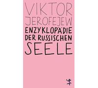 Enzyklopädie der russischen Seele