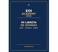 EOI ACADEMY - Cuaderno de estudio de idiomas: Organiza tus apuntes y prepara tus exámenes de la Escuela Oficial de Idiomas | Formato grande 8,5 × 11