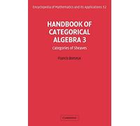 EOM: 52 Handbk Categorcl Algebra v3