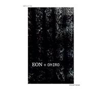 Eon + Oniro - Orion Ortega - Books On Demand - broché - Roman