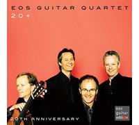 Eos Guitar Quartet – 20+ – CD – 20e anniversaire – Sony Music