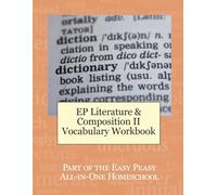 EP Literature and Composition II Vocabulary Workbook: Part of the Easy Peasy All-in-One Homeschool