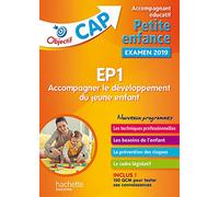 EP1 Accompagner le développement du jeune enfant CAP Accompagnant éducatif Petite enfance