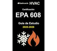 EPA 608 Guía de Estudio en Español: Preguntas y Respuestas para la Certificación de Técnico en HVAC: Dashcards (Versión en Blanco y Negro) - Estilo ... para Repasar Rápido y Aprobar el Examen