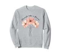 Épanouissez-Vous comme Une Fleur, vers de la Bible sur la Foi chrétienne Sweatshirt