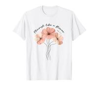 Épanouissez-Vous comme Une Fleur, vers de la Bible sur la Foi chrétienne T-Shirt