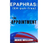 Epaphras: The Appointment