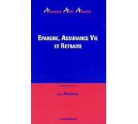 Epargne, assurance vie et retraite