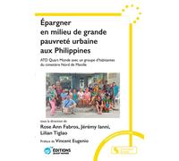 Faire l'expérience de l'épargne en milieu de grande pauvreté