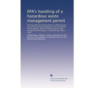 EPA's handling of a hazardous waste management permit