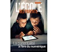 EPE Hors-série n° 4 - La parentalité à l'ère du numérique