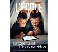 EPE Hors-série n° 4 - La parentalité à l'ère du numérique