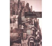 Ferenc Karinthy – Epépé – Roman – broché – Éditions Denoël