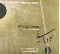 Eperdument : Chants d'amour persans CD