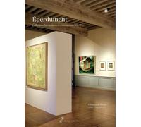 Eperdument: Collection d'art moderne et contemporain bact.l