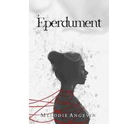 Éperdument: Format poche