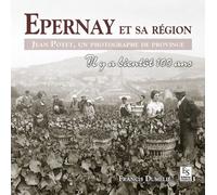 Epernay Et Sa Région - Jean Poyet, Un Photographe De Province
