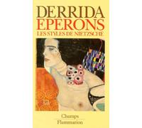 Éperons : Les styles de Nietzsche