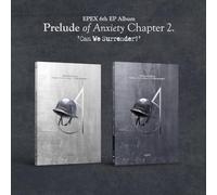 Prelude Of Anxiety Chapter 2 : Can We Surrender