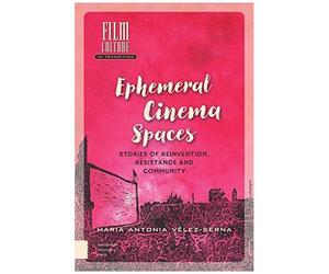 Ephemeral Cinema Spaces