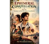 EPHEMERAL CONSTELLATION: Radiance of the Dawning Constellation