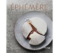 Yann Couvreur – Éphémère – Les desserts à l'assiette