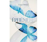 Ephémère Tome 1 - Promesses Murmurées