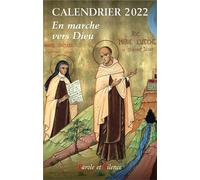 Ephéméride 2022 - En route vers Dieu - Notre-Dame De Vie - Parole Et Silence Eds - broché - Ephéméride