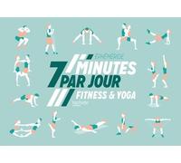 Ephéméride 7 Minutes Par Jour De Fitness & Yoga