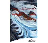 Ephéméride - Colette Wittorski - L'harmattan - broché - Poésie