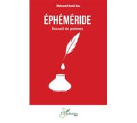 Éphéméride. Recueil de poèmes - Mohamed Kamil Issa - L'harmattan - broché - Poésie