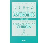 Ephémérides des astéroïdes de la lune noire et de Chiron 1901à 2020