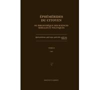 Éphémérides du citoyen ou Bibliothèque des sciences morales et politiques: 1767 - Tome 2