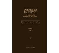 Éphémérides du citoyen ou chronique de l'esprit national: 1766 - Tome III