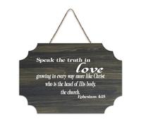 Ephesians 4:15 Speak The Truth in Love Growing in Every Way More Like Christ Who Is The Head of His Farmhouse Panneau en bois à suspendre pour bureau, porte, décoration d'intérieur, 15,2 x 25,4 cm