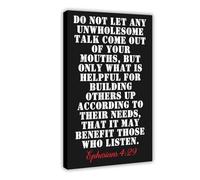 Ephesians 4 29 Impression sur toile avec inscription « Do Not Let Any Unwholesome Talk Come Out of Your Mouths Bible » Noir et blanc 50 x 75 cm