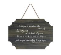 Ephesians 4:3 4 Be Eager to Maintain The Unity of The Spirit in The Bond of Peace There Is One Body Plaque murale en bois rustique Décoration murale 15,2 x 25,4 cm