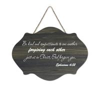 Ephesians 4:32 Be Kind And Compassionate to One Another Forgiving Each Other Just As in Christ Panneau en bois rustique à suspendre Décoration murale pour salon, chambre à coucher, porte, fenêtre