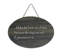 Ephesians 5:16 Plaque murale imprimée en bois rustique avec citations en anglais « Make The Best Use of Time Because The Days » - Décoration d'intérieur moderne - 15,2 x 25,4 cm