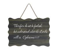 Ephesians 5:17 « Therefore Do Not Be Foolish But Understand What The Lord's Rustic Wood Welcome Sign for Front Porch Door Wall Decoration Farmhouse » Panneau en bois pour café, maison 15,2 x 25,4 cm