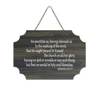 Ephesians 5:26 27 He Sanctifies Us Cleansed Us Washing of The Word That He Might Present to Himsel Panneau en bois 15,2 x 25,4 cm Décoration murale rustique à suspendre pour porte d'entrée salon