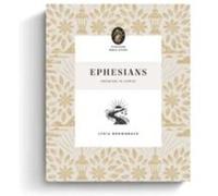 Ephesians by Lydia Brownback Lydia Brownback (Auteur)