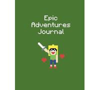 Epic Adventures Journal